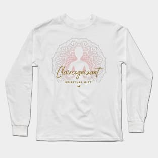 Claircognizant Spiritual Gift Long Sleeve T-Shirt